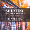 Shirting Plaids & Stripes Mystery Box 10-yard box